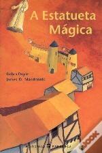 A Estatueta Mágica