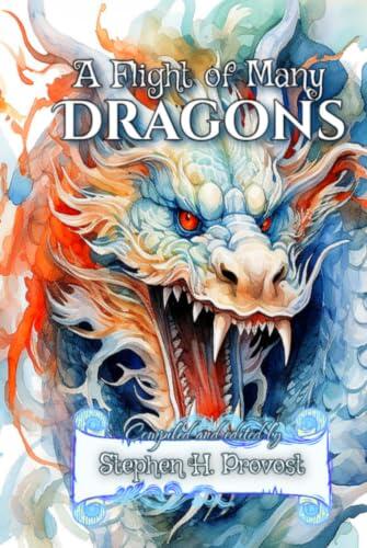 A Flight of Many Dragons: Faerie Tales, Folklore, and Nursery Rhymes