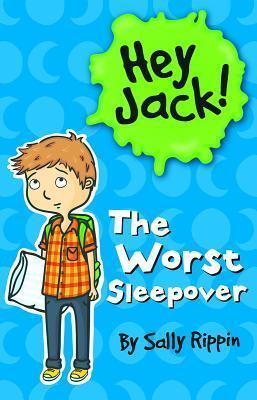 Hey Jack! The Worst Sleepover