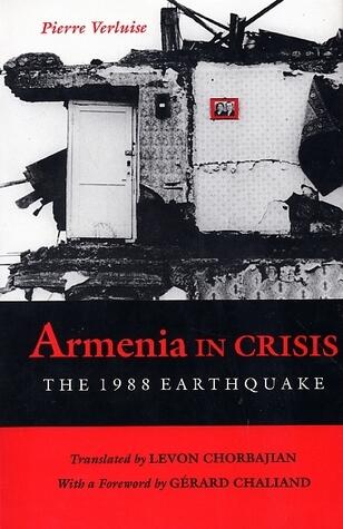 Armenia in Crisis: The 1988 Earthquake