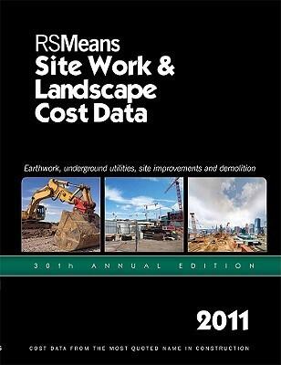 RS Means Site Work & Landscape Cost Data 2011