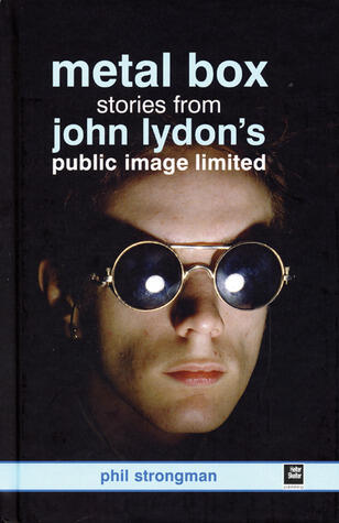 John Lydon's Metal Box: The Story of Public Image