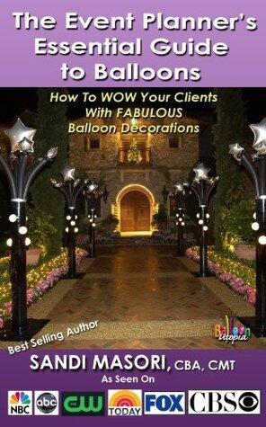 The Event Planner's Essential Guide To Balloons