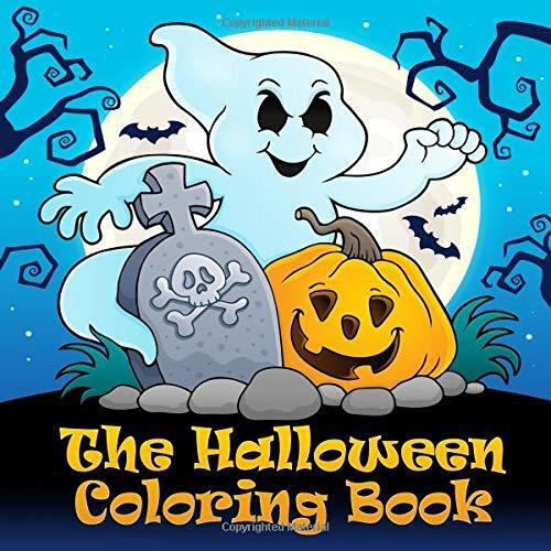 The Halloween Coloring Book: Funny Halloween coloring pictures for children from 4 years and adults