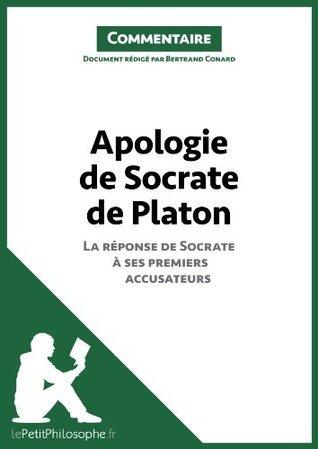 Apologie de Socrate de Platon - La réponse de Socrate à ses premiers accusateurs (Commentaire)