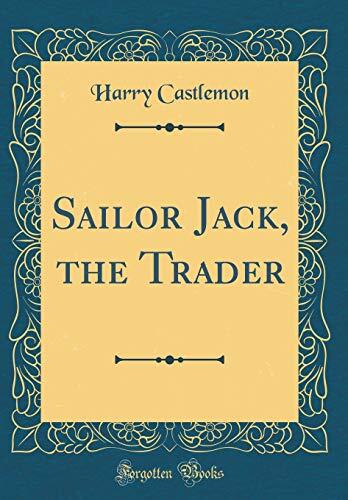 Sailor Jack, the Trader