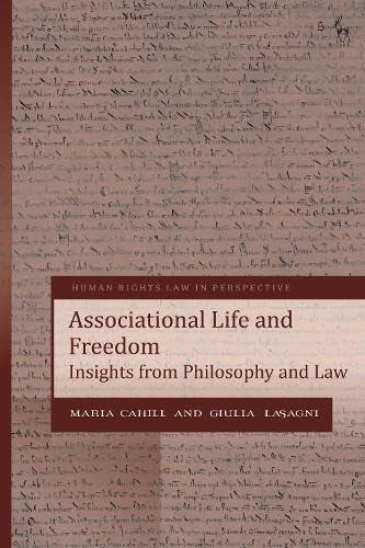 Associational Life and Freedom: Insights from Philosophy and Law