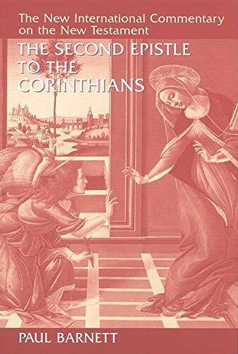 The Second Epistle to the Corinthians (New International Commentary on the New Testament
