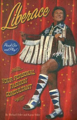 Liberace: Your Personal Fashion Consultant