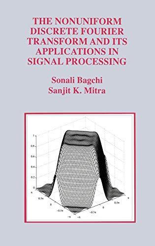 The Nonuniform Discrete Fourier Transform and Its Applications in Signal Processing