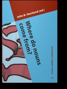 Where do nouns come from?