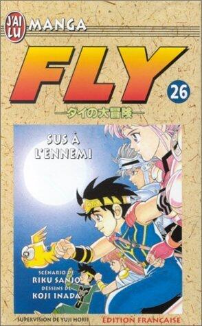 Fly, tome 26: Sus à l'ennemi