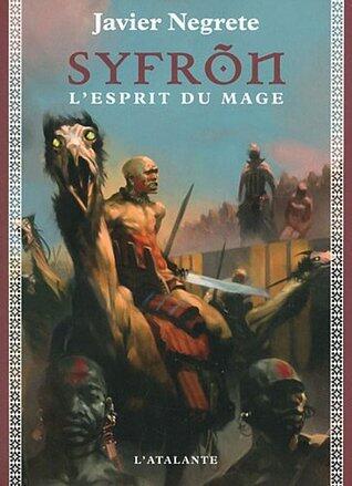 Syfrõn, l'esprit du mage
