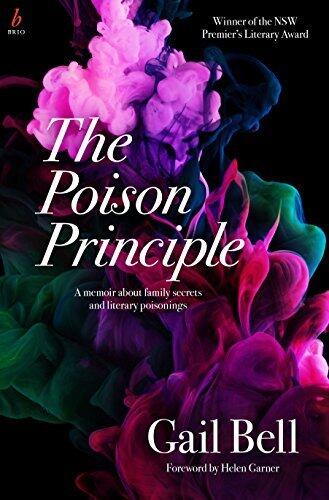 THE POISON PRINCIPLE: A memoir about family secrets and literary poisonings
