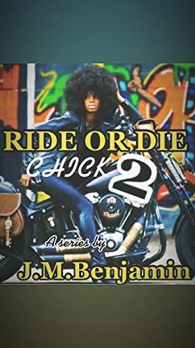 Ride Or Die Chick 2