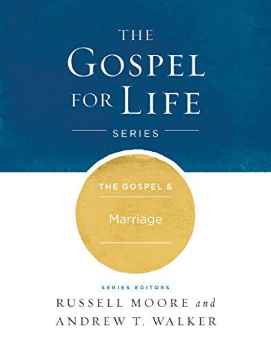 The Gospel and Marriage