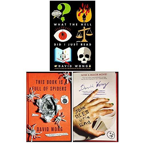 John Dies at the End / This Book Is Full Of Spiders / What the Hell Did I Just Read