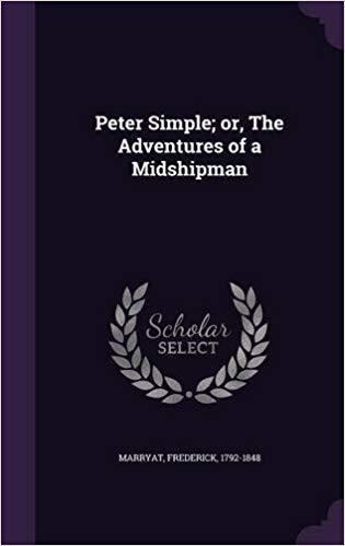 Peter Simple; or, The Adventures of a Midshipman