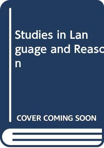 Studies in Language and Reason