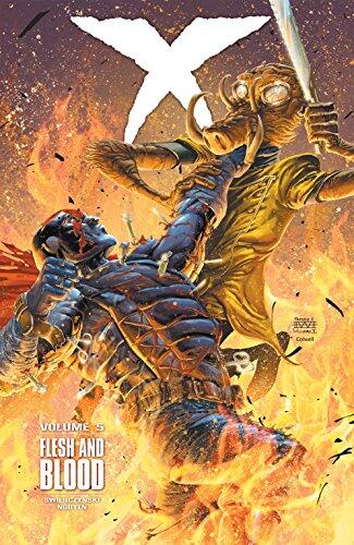 X Volume 5: Flesh and Blood