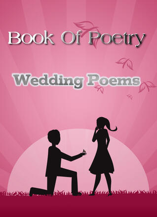 Book Of Poetry: Wedding Poems
