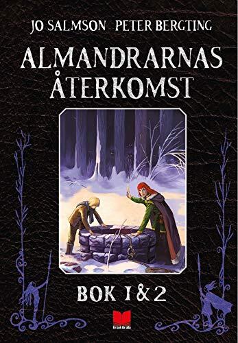 Almandrarnas återkomst bok 1&2