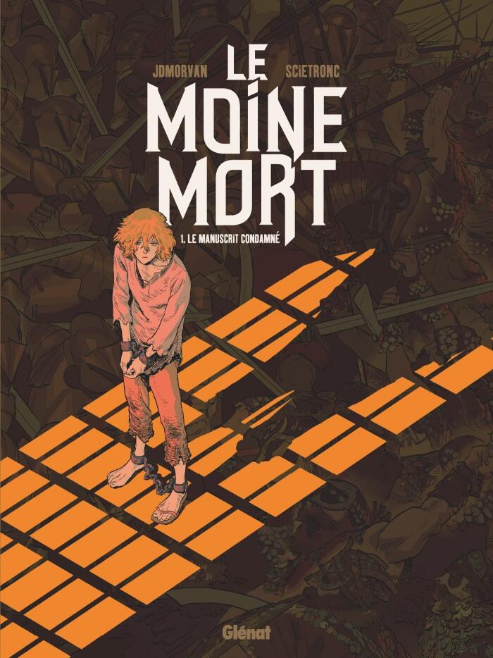 Le Moine Mort - Tome 01: Le manuscrit condamné