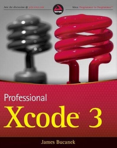 Professional Xcode 3 (1st edition)
