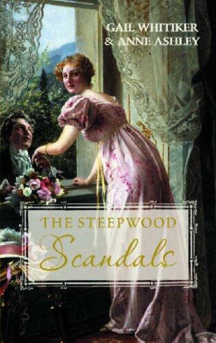 A Most Improper Proposal and A Noble Man (Steepwood Scandals Collection)