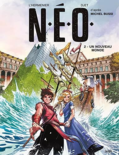 N.E.O. (Tome 2): Nous Ne Sommes Pas Seuls!