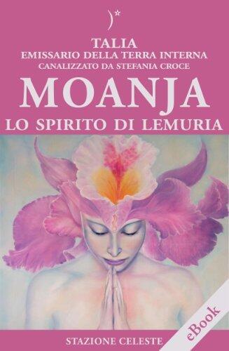 Moanja: Lo Spirito di Lemuria