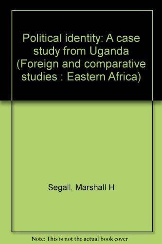 Political Identity: A Case Study from Uganda