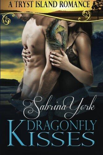 Dragonfly Kisses: A Tryst Island Erotic Romance