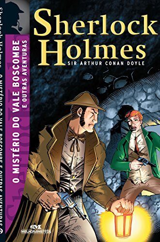 O mistério do Vale Boscombe e outras aventuras (Sherlock Holmes)