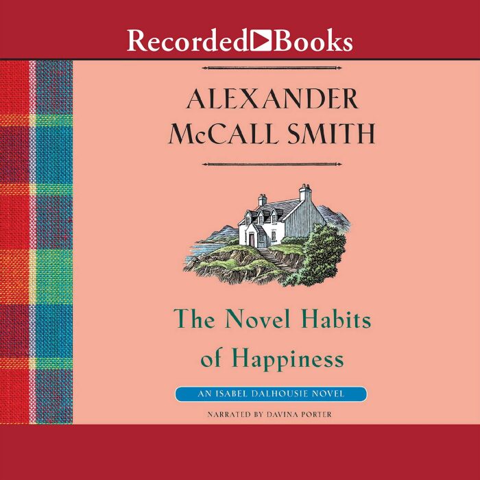 The Novel Habits of Happiness