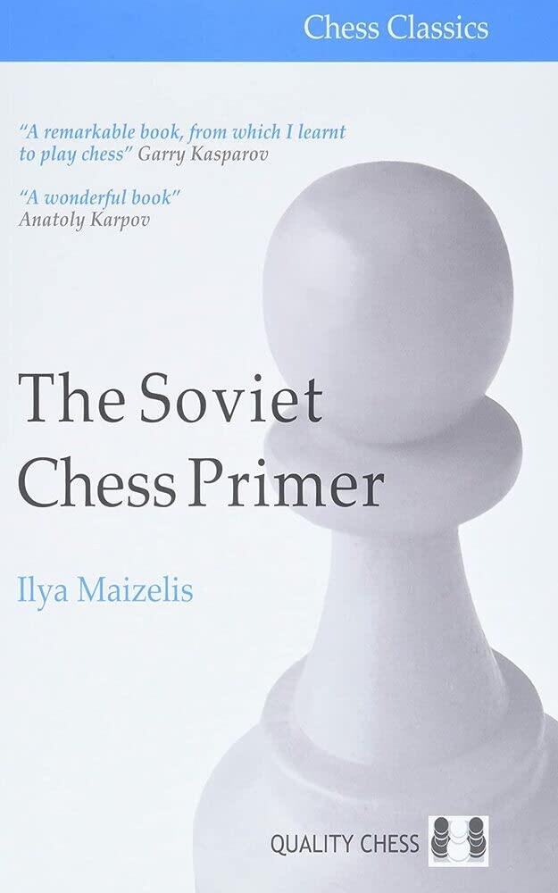 The Soviet Chess Primer: