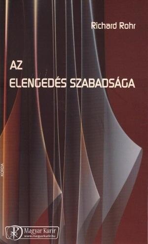 Az elengedés szabadsága