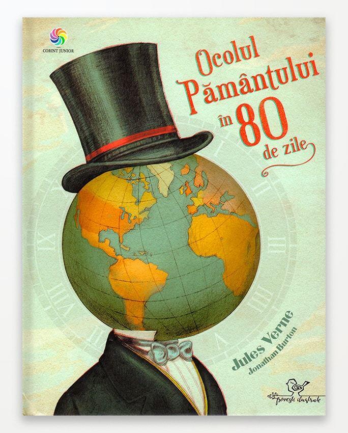 Ocolul Pământului în 80 de zile. După romanul lui Jules Verne