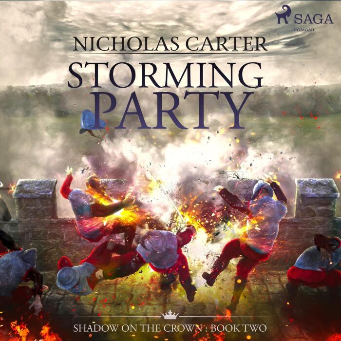 Storming Party: The Shadow on the Crown 2