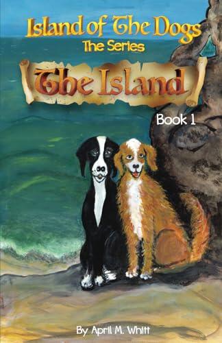 Island of The Dogs: The Island