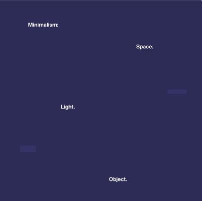 Minimalism: Space. Light. Object.