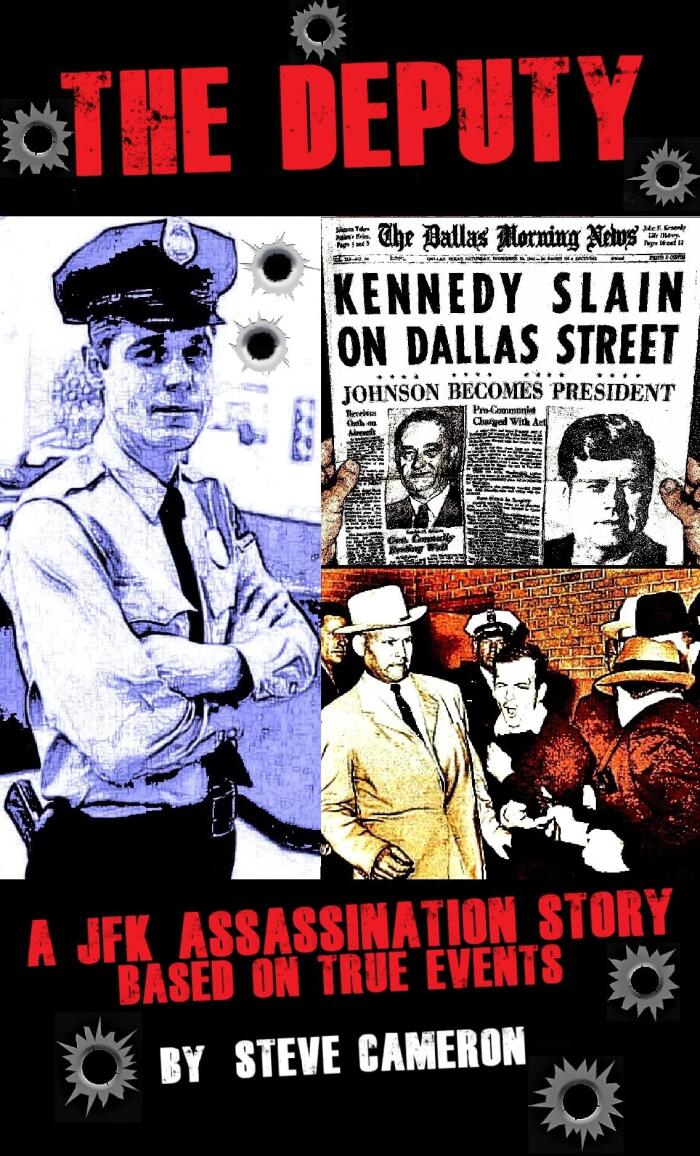 The Deputy: A JFK Assassination Story (Based on True Events)