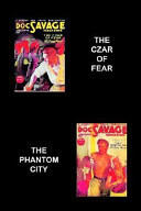 The Czar of Fear / The Phantom City