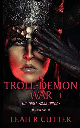 The Troll Wars Trilogy