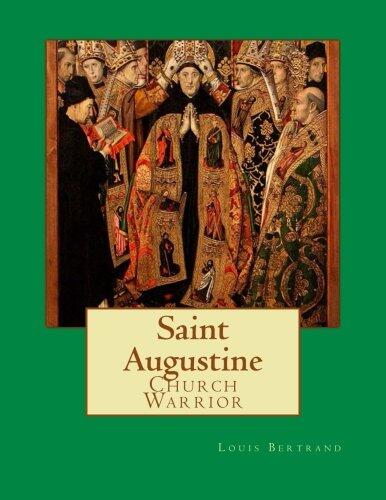Saint Augustine: Church Warrior