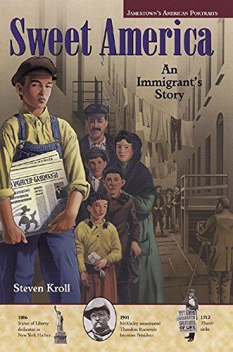 Jamestown's American Portraits: Sweet America: An Immigrant's Story by McGraw-Hill