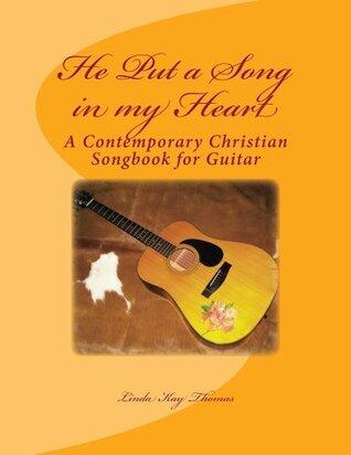 He Put a Song in my Heart