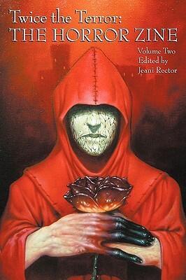 Twice the Terror: The Horror Zine, Volume 2