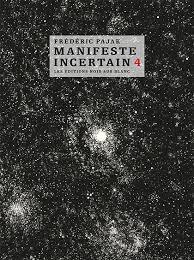 Manifeste incertain 4. La liberté obligatoire