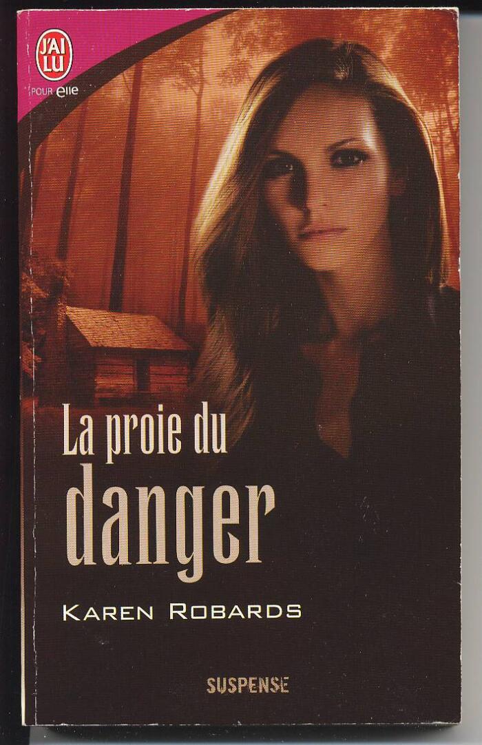 La Proie Du Danger